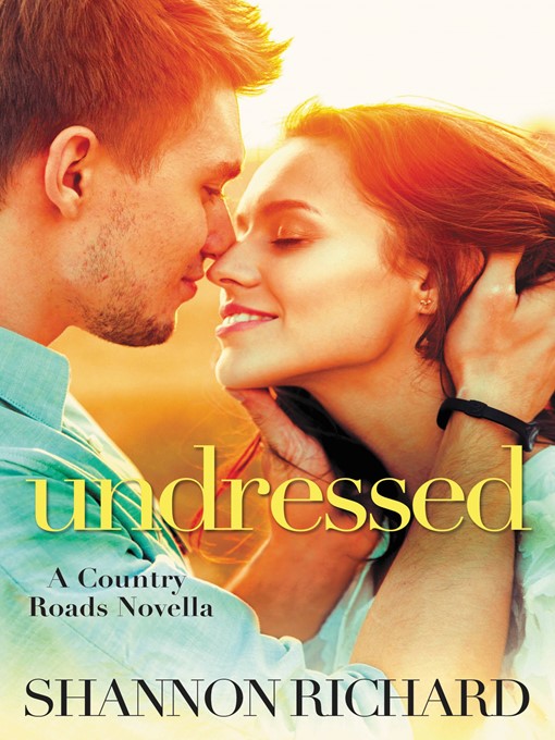 Title details for Undressed by Shannon Richard - Available